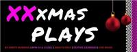 Xxxmas Plays